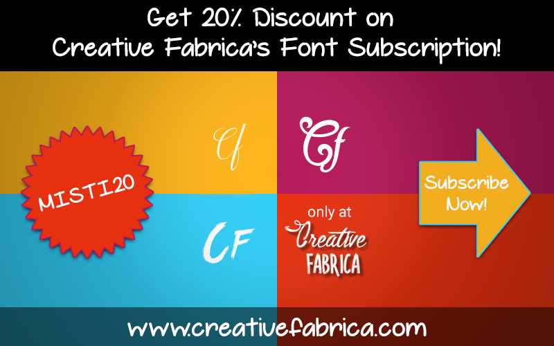 Get 20% Discount on Creative Fabrica’s Font Subscription!