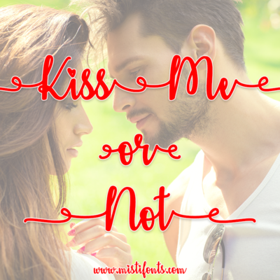 Kiss Me or Not
