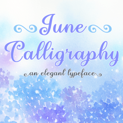 June Calligraphy