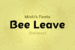 bee-leave