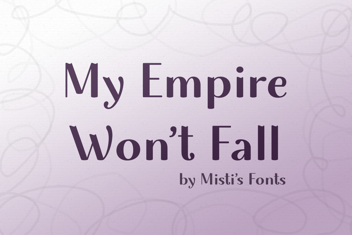 my-empire-wont-fall