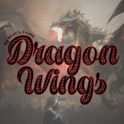 Dragon Wings Typeface by Misti's Fonts