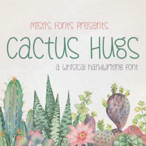 Cactus Hugs Typeface by Misti's Fonts