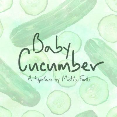 Baby Cucumber Typeface by Misti's Fonts