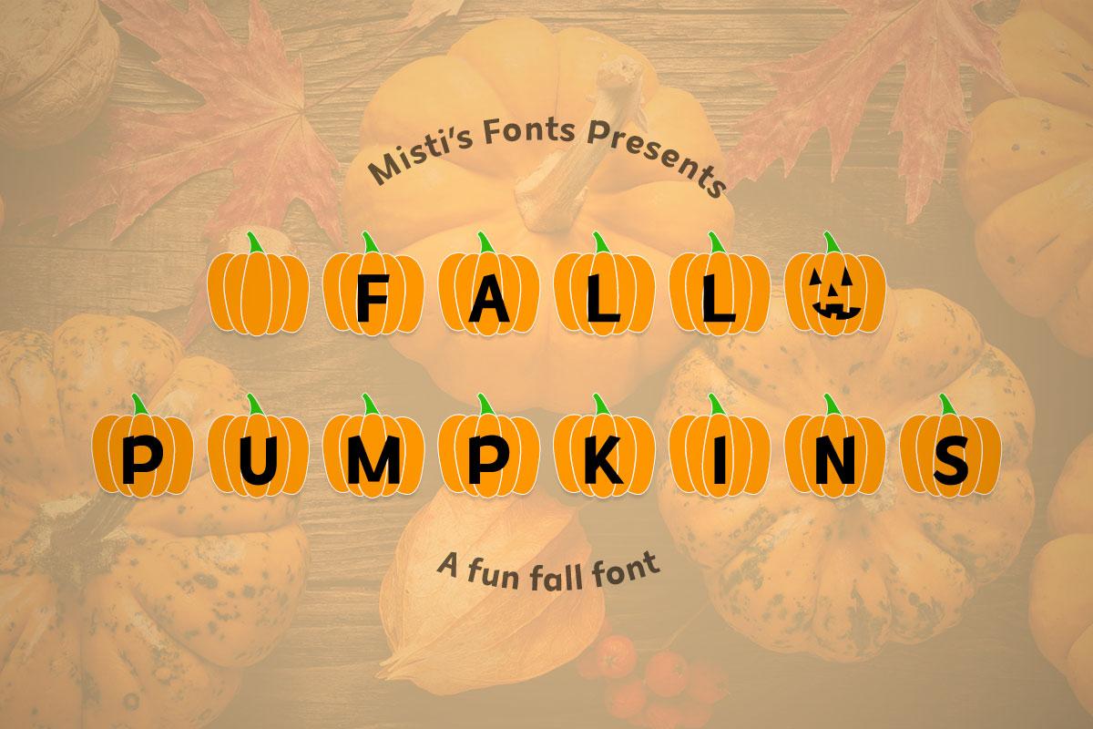 MF fall Pumpkins typeface by Misti's Fonts