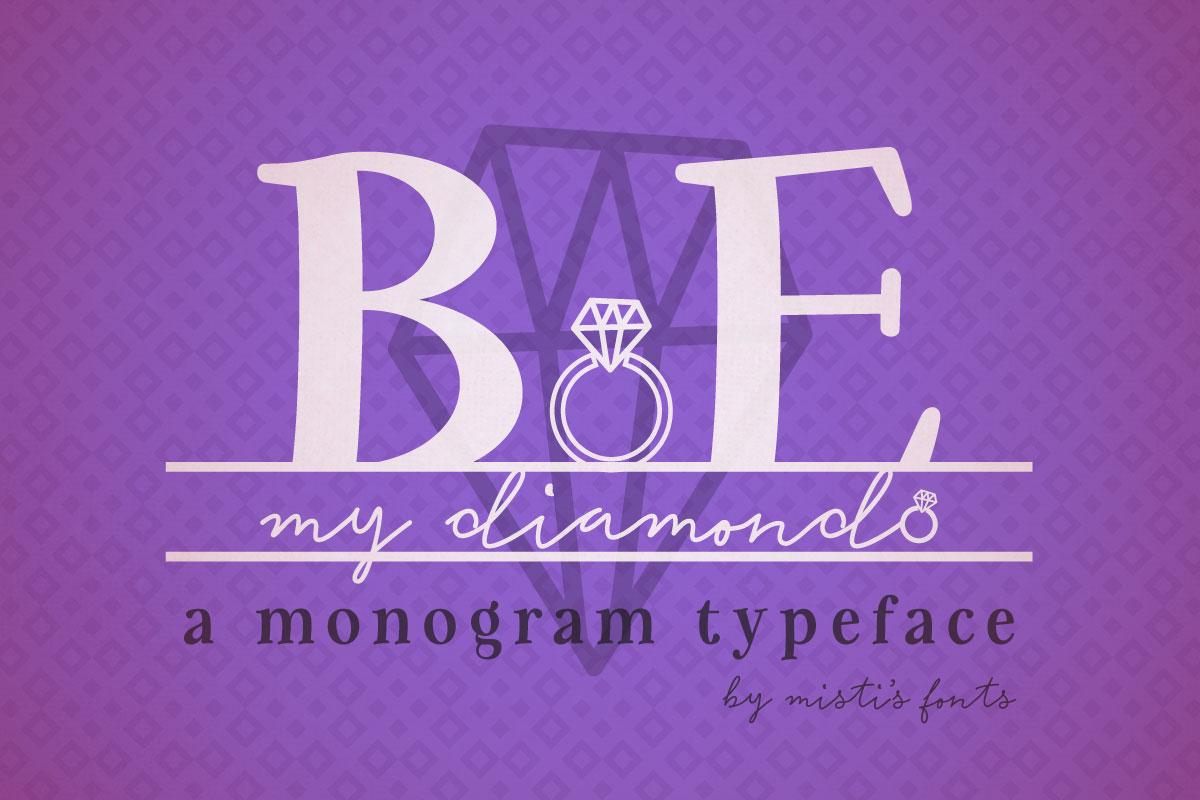Be My Diamond Typeface by Misti's Fonts