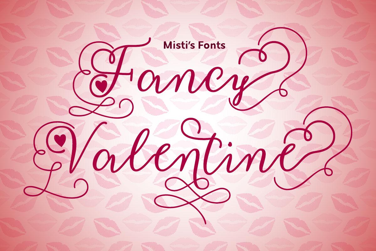 Fancy Valentine Typeface by Misti's Fonts