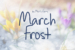 march-frost