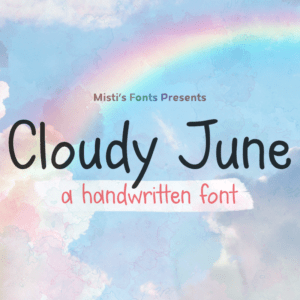 Cloudy June Typeface by Misti's Fonts