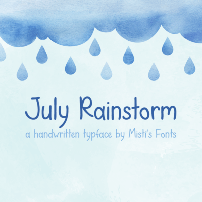 July Rainstorm Typeface by Misti's Fonts