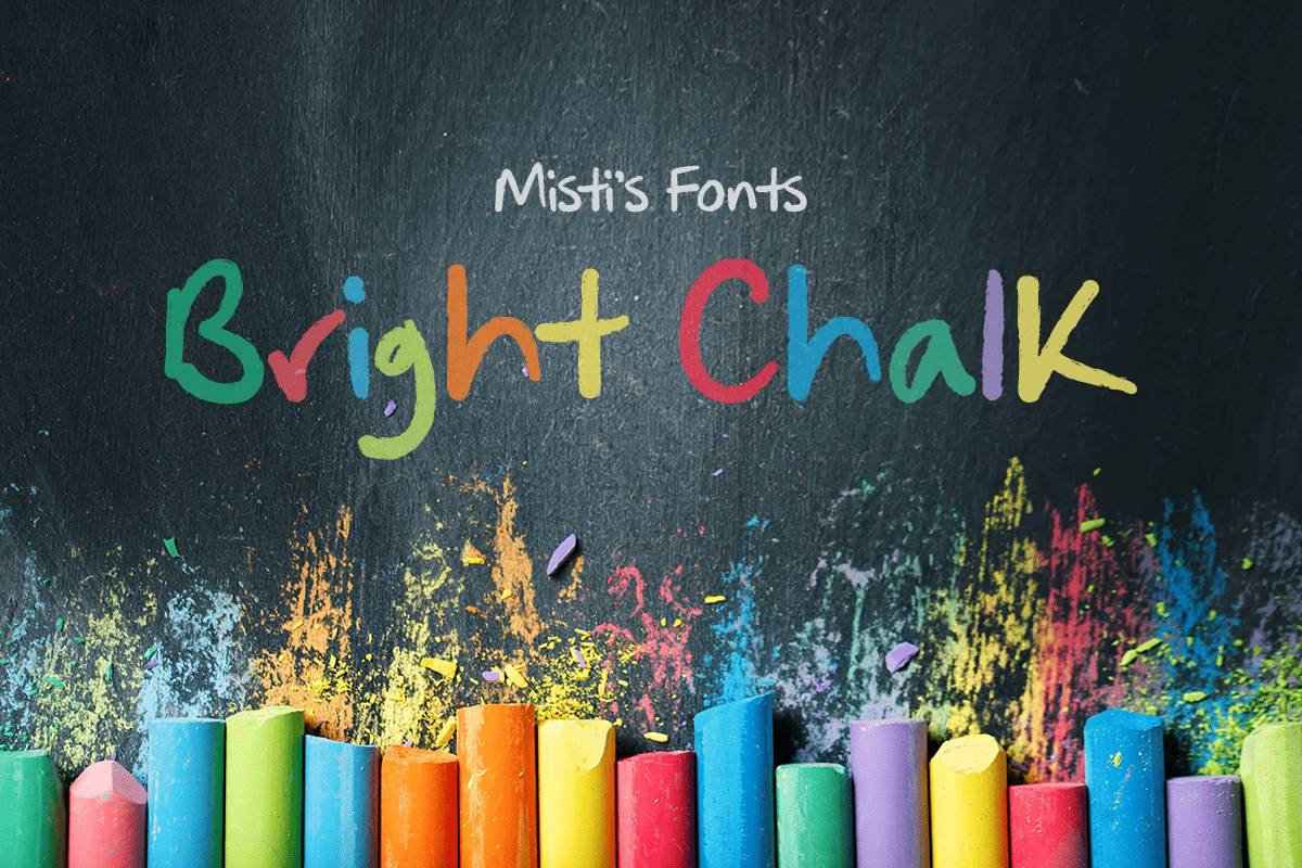 Bright Chalk Typeface by Misti's Fonts