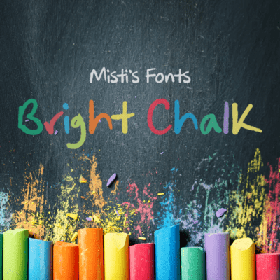 Bright Chalk Typeface by Misti's Fonts