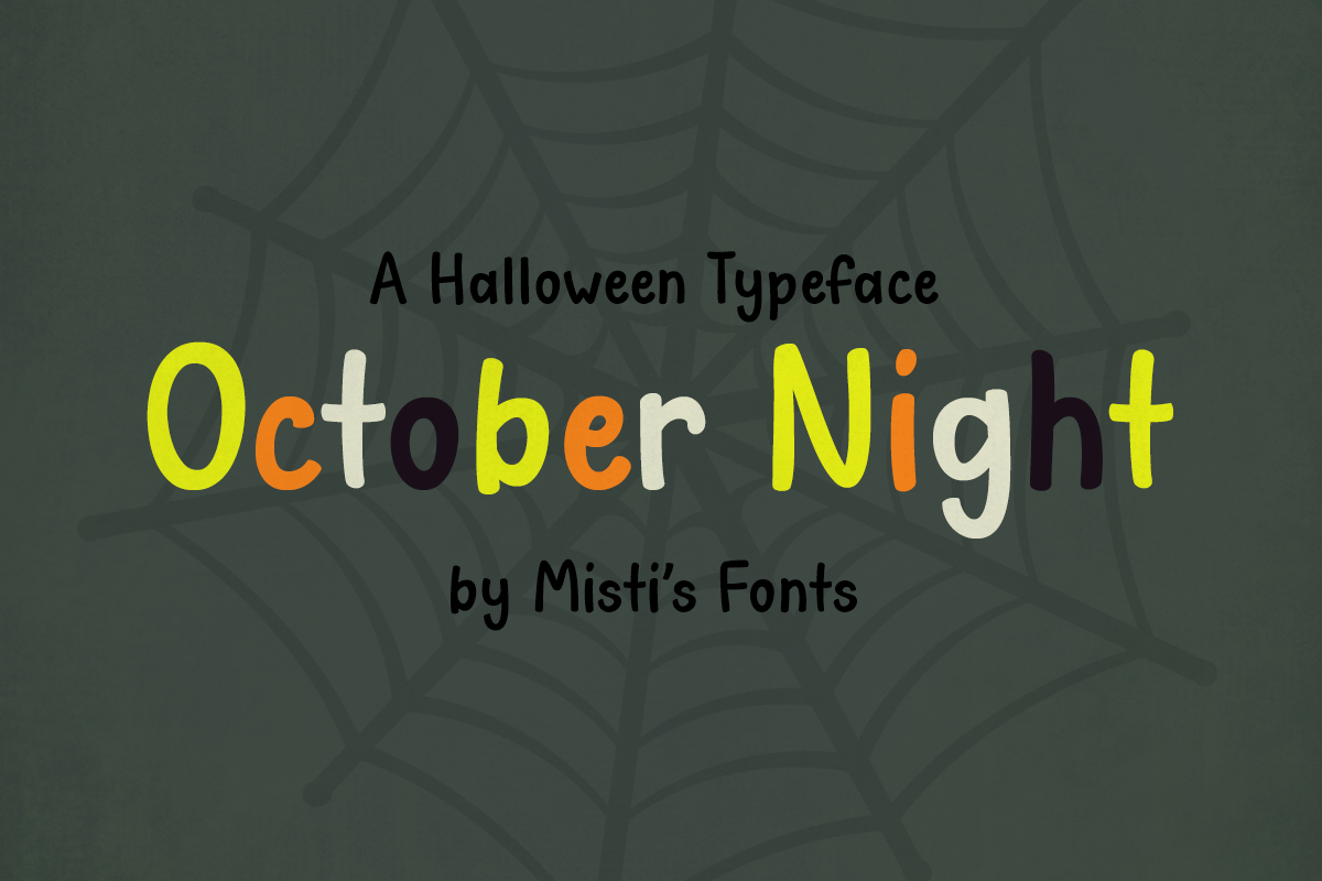 October Night Typeface by Misti's Fonts